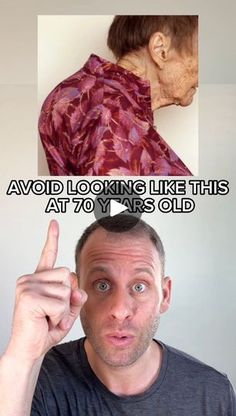 an older man pointing at the camera with two different pictures above him and below it that says avoid looking like this at 70 years old