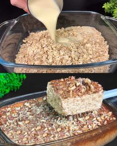 someone pouring oatmeal into a glass dish on top of a cake pan