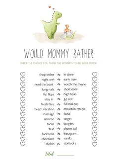 a printable poster with the words would mommy rather be in love? and an image of a dinosaur