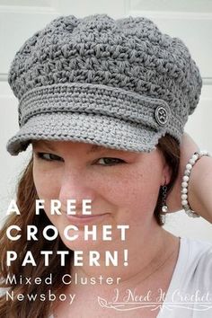 a woman wearing a crochet hat with the words, a free crochet pattern mixed clusterer newsboy