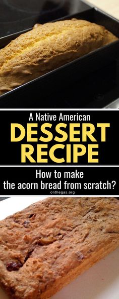 a loaf of bread sitting on top of a counter next to a pan with the words desert recipe