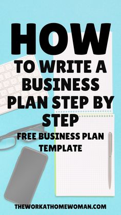 the work at home woman how to write a business plan step by step