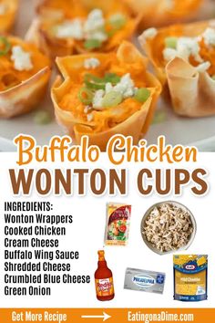 an advertisement for buffalo chicken wonton cups on a plate with other food items in the background