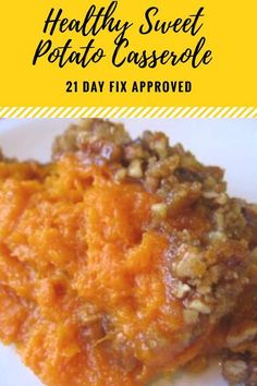 healthy sweet potato casserole recipe with text overlay