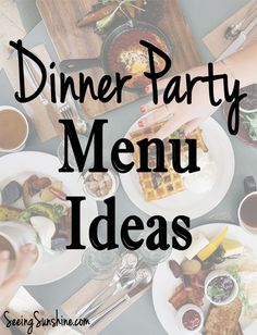 dinner party menu ideas with text overlay