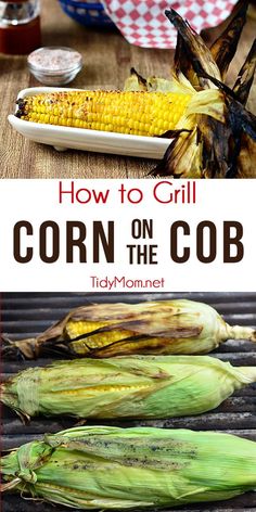 corn on the cob with text overlay how to grill corn on the cob