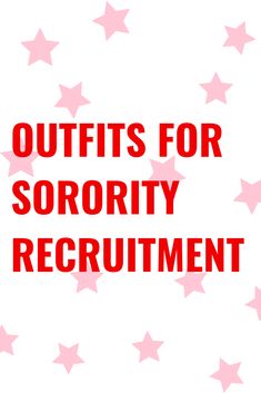 the words outfits for sorority are written in red on a white background