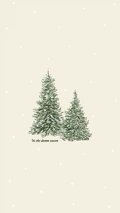 two trees with snow on them and the words, you're the dream season