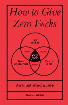 the book how to give zero f - bucks by stephen widdish, with an image