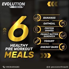 the six healthy pre - workout meals are displayed in this advertise for revolution fitness