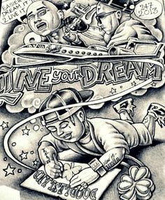 an ink drawing of two men on skateboards with the words live your dream above them