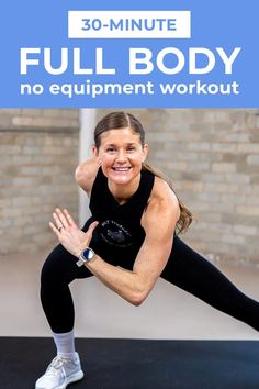 a woman is doing an exercise with the words full body no equipment workout