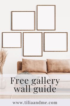 a living room with white walls and brown furniture, the text reads free gallery wall guide