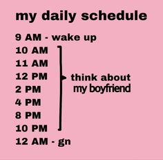 a pink poster with the words,'my daily schedule 9am - wake up 10am - 11pm think about 2pm 12pm think aby future 4pm 8pm