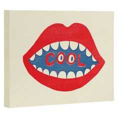 a canvas with the word cool on it's mouth and teeth painted in red, white, and blue