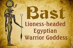 an egyptian zodiac sign with the words bast and lioness - headed egyptian warrior goddess