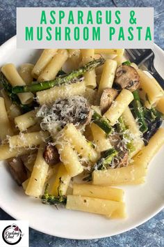 asparagus and mushroom pasta on a white plate with a green text overlay