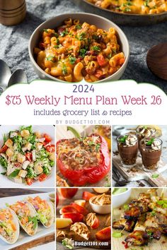 A collage showcasing Budget101's $75 Weekly Meal Plan for Week 26, featuring budget-friendly dishes like pasta, salad, stuffed peppers, chocolate desserts, tacos, apple and peanut butter snacks, and chicken skewers. Chili Mac, Frugal Family, Weekly Menu, Fresh Salads