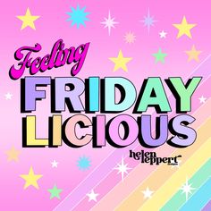 a pink background with stars and the words friday licious