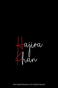 Hajira Khan by StylishNames.in Hajra Name Dp, Quick Saves