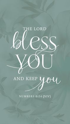 the lord is blessing you and keep you