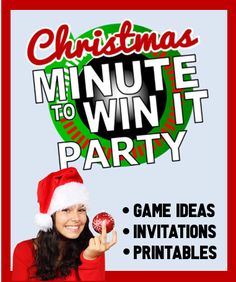 a woman in a santa hat is holding a christmas ornament with the words, minute to win it party game ideas and printables