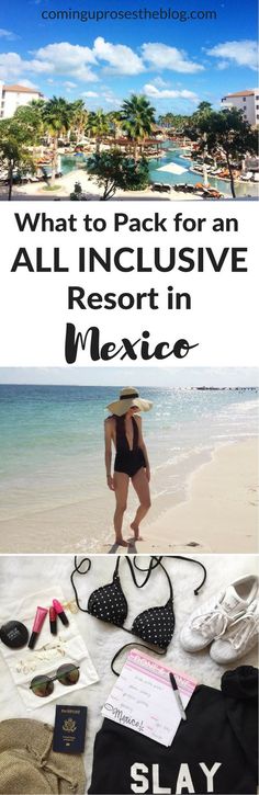 what to pack for an all - inclusive resort in mexico