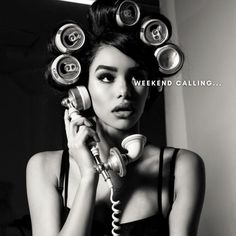 a woman holding a phone to her ear with the words weekend calling written on it