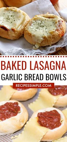 baked lasagna garlic bread bowls with text overlay