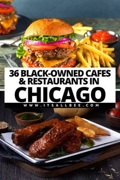 black - owned cafes and restaurants in chicago with the title overlaying them