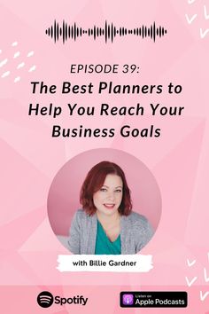 the best planners to help you reach your business goals with bille gardir