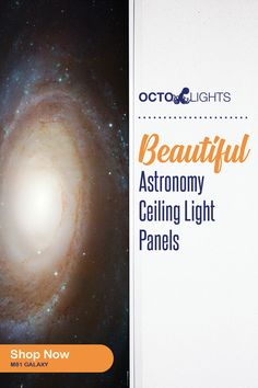 an image of a spiral galaxy with the words beautiful astronomy ceiling light panels