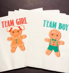 two paper napkins with the words team girl and boy on them