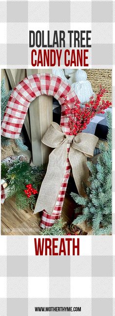 dollar tree candy cane wreath with red and white plaid ribbon