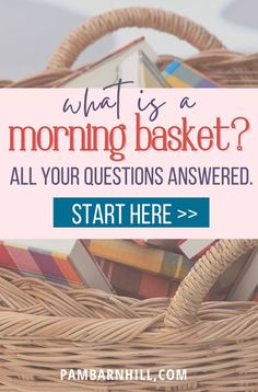 All your morning basket questions answered from Pam Barnhill about homeschool morning. If you are looking to add Morning basket ideas to your homeschool, start here. Check out these morning basket ideas for preschool, kindergarten, 1st grade, middle school and 3rd grade here. See more at PamBarnhill.com.