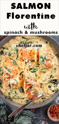 salmon florentie with spinach and mushrooms in a skillet