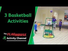 three children playing basketball in an indoor court with the words 3 basketball activities on it