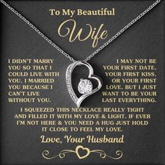 a necklace with the words to my beautiful wife on it and a heart shaped pendant