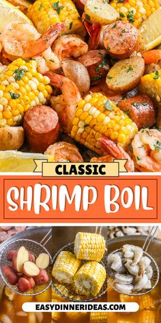 shrimp boil with corn, potatoes and carrots on the side is featured in this classic recipe