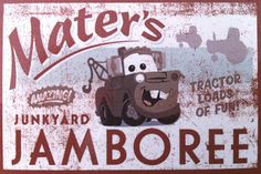 a sign that says mater's junkyard jamboree