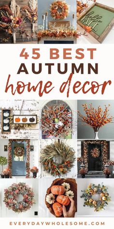 the best autumn home decor ideas for every room in your house, including wreaths and other decorations