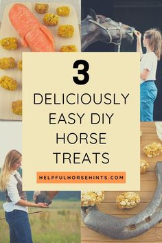 horse treats with text overlay that reads, 3 deliciously easy diy horse treats