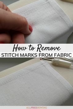 how to remove stitch marks from fabric