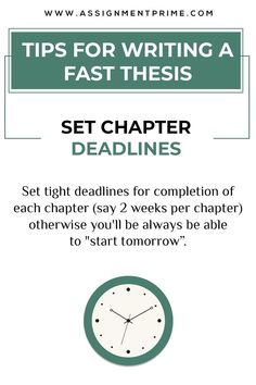 a poster with the text tips for writing a fast thesis setchatter deadlines