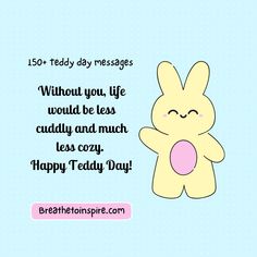 a cartoon bunny holding a bubble in its mouth with the caption, happy teddy day messages