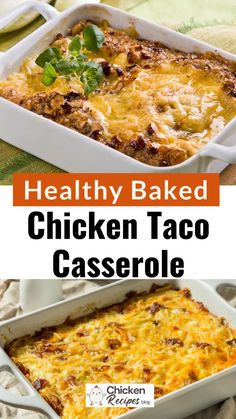 healthy baked chicken taco casserole in a white dish