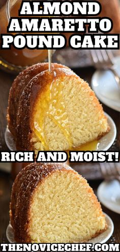 two slices of pound cake on plates with the words, almond amaretto pound cake rich and moist