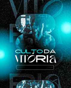 an advertisement for a concert with people in the background and text that reads culttoda victoria