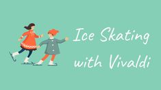 two people are skating with the words ice skating with vidali