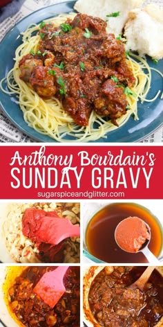 an image of sunday gravy collage with text overlay that reads anthony bourdaiis's sunday gravy